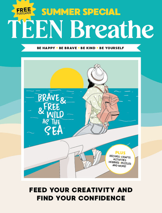 Teen Breathe - Issue 56 July 2025