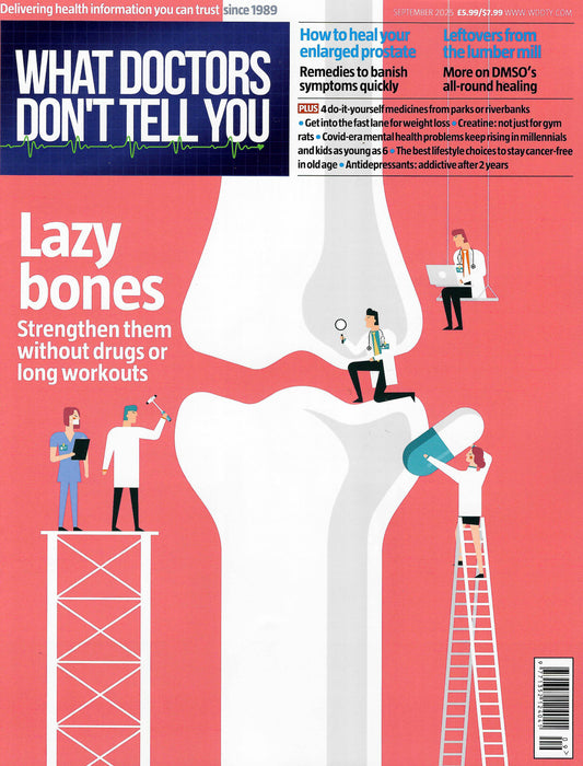What Doctors Don't Tell You - September 2025
